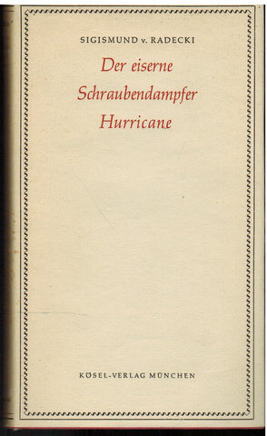 Seller image for Der eiserne Schraubendampfer. Hurricane. for sale by Antiquariat Appel - Wessling