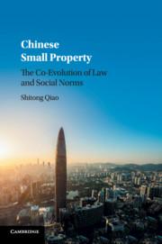 Imagen del vendedor de Chinese Small Property: The Co-Evolution of Law and Social Norms a la venta por moluna