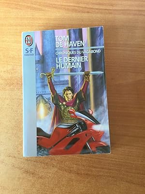 Immagine del venditore per J'AI LU SCIENCE-FICTION FANTASY n 3566 : LE DERNIER HUMAIN chroniques du vagabond venduto da KEMOLA