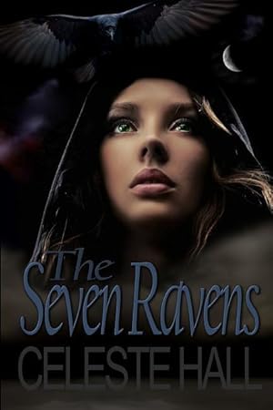 Bild des Verkufers fr The Seven Ravens: A Zombie Apocalypse Romance Story, Based Upon the Grimm Fairy Tale by the Same Name. zum Verkauf von moluna