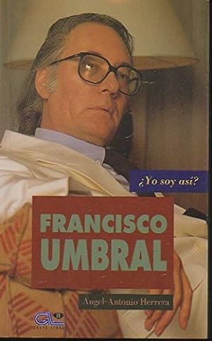 Seller image for FRANCISCO UMBRAL for sale by TraperaDeKlaus