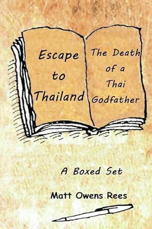 Imagen del vendedor de Escape to Thailand and the Death of a Thai Godfather a la venta por moluna