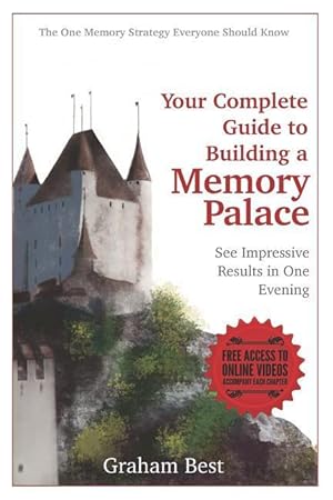 Seller image for Your Complete Guide to Building a Memory Palace for sale by moluna