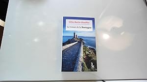 Seller image for Le Roman de la Bretagne for sale by JLG_livres anciens et modernes