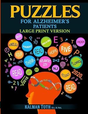 Bild des Verkufers fr Puzzles for Alzheimer\ s Patients: Maintain Reading, Writing, Comprehension & Fine Motor Skills to Live a More Fulfilling Life zum Verkauf von moluna