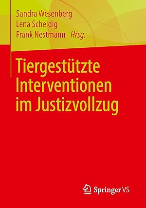 Seller image for Tiergesttzte Interventionen im Justizvollzug for sale by moluna