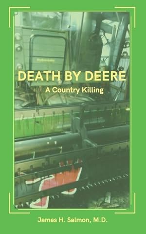 Bild des Verkufers fr Death by Deere: A Country Killing zum Verkauf von moluna