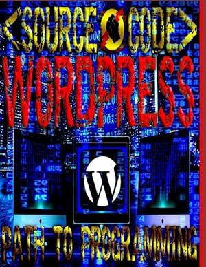Immagine del venditore per Source Code: Path to Programming Wordpress venduto da moluna