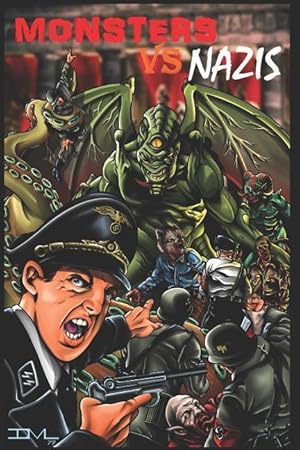 Image du vendeur pour Monsters Vs Nazis mis en vente par moluna