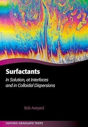 Seller image for Surfactants: In Solution, at Interfaces and in Colloidal Dispersions for sale by moluna