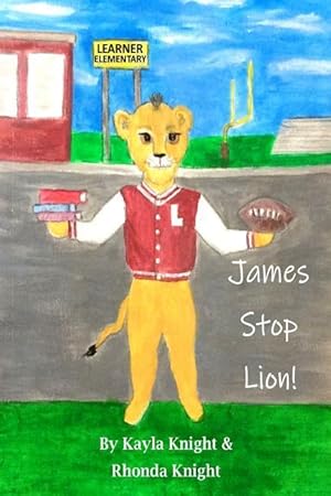 Seller image for James Stop Lion! for sale by moluna