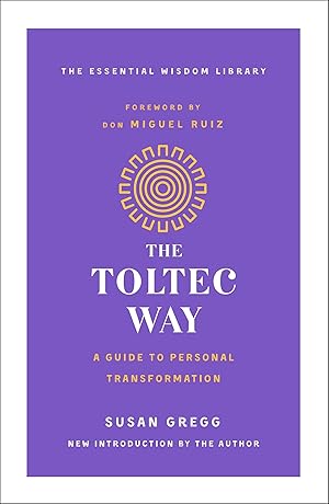 Bild des Verkufers fr The Toltec Way: A Guide to Personal Transformation zum Verkauf von moluna