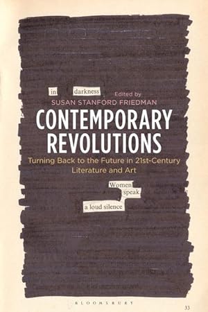 Seller image for Contemporary Revolutions: Turning Back to the Future in 21st-Century Literature and Art for sale by moluna