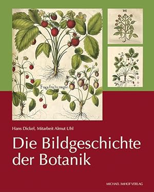 Bild des Verkufers fr Die Bildgeschichte der Botanik zum Verkauf von moluna