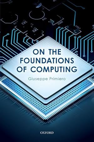 Image du vendeur pour On the Foundations of Computing mis en vente par moluna