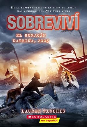 Bild des Verkufers fr Sobreviv El Huracn Katrina, 2005 (I Survived Hurricane Katrina, 2005) zum Verkauf von moluna