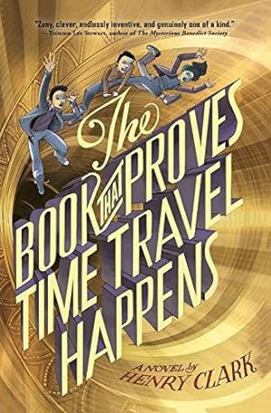 Bild des Verkufers fr The Book That Proves Time Travel Happens zum Verkauf von WeBuyBooks