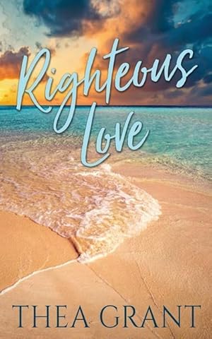 Seller image for Righteous Love for sale by moluna