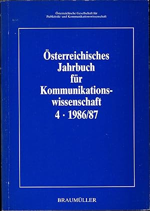 Imagen del vendedor de sterreichisches Jahrbuch fr Kommunikationswissenschaft 1986/87 a la venta por avelibro OHG