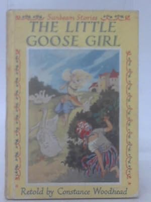 Imagen del vendedor de The Little Goose Girl a la venta por World of Rare Books