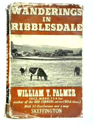 Seller image for Wanderings in Ribblesdale for sale by World of Rare Books