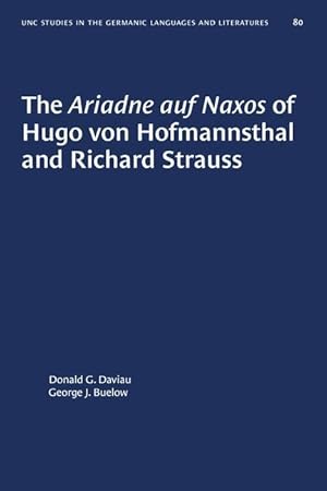 Seller image for The Ariadne Auf Naxos of Hugo Von Hofmannsthal and Richard Strauss for sale by moluna