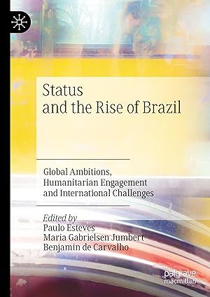 Bild des Verkufers fr Status and the Rise of Brazil zum Verkauf von moluna