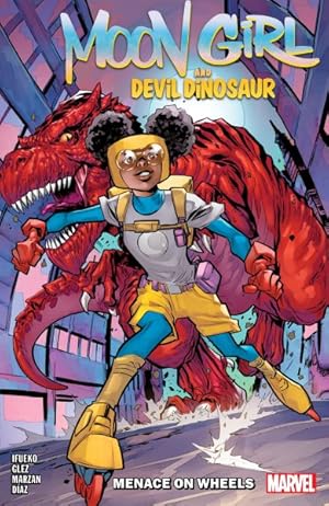 Bild des Verkufers fr Moon Girl and Devil Dinosaur zum Verkauf von GreatBookPrices