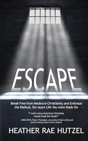 Bild des Verkufers fr Escape: Break Free from Mediocre Christianity and Embrace the Radical, Set-Apart Life You were Made for zum Verkauf von moluna
