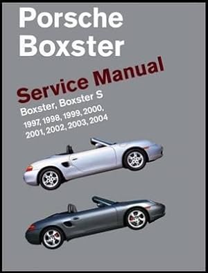Image du vendeur pour Porsche Boxster, Boxster S Service Manual: 1997, 1998, 1999, 2000, 2001, 2002, 2003, 2004: 2.5 Liter, 2.7 Liter, 3.2 Liter Engines mis en vente par moluna