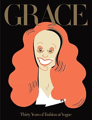 Bild des Verkufers fr Grace: Thirty Years of Fashion at Vogue zum Verkauf von moluna