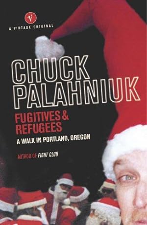 Seller image for Fugitives and Refugees: A Walk in Portland, Oregon for sale by WeBuyBooks