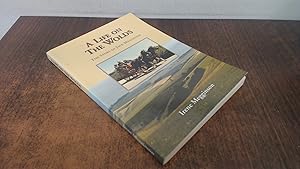 Seller image for A Life on the Wolds (Signed Copy) for sale by BoundlessBookstore