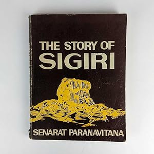 Bild des Verkufers fr The Story of Sigiri zum Verkauf von Book Merchant Jenkins, ANZAAB / ILAB