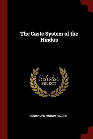 Bild des Verkufers fr The Caste System of the Hindus zum Verkauf von moluna