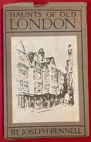 Bild des Verkufers fr Haunts of Old London Being Twenty-Five Etchings of Literary and Historical London in Photogravure. zum Verkauf von Plurabelle Books Ltd