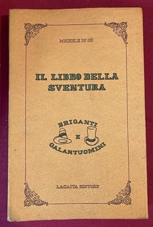Il Libro della Sventura. Autobiografia di un Brigante. A cura di Vincenzo Buccino.