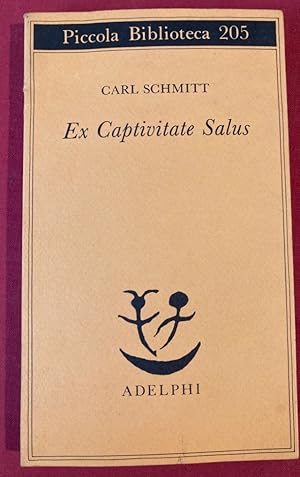 Bild des Verkufers fr Ex Captivitate Salus. Esperienze degli Anni 1945 - 1947. zum Verkauf von Plurabelle Books Ltd