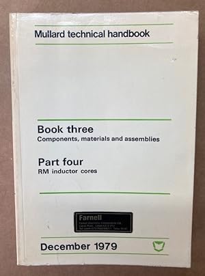Image du vendeur pour Mullard Technical Handbook. Book Three - Components, Materials and Assemblies. Part Four - RM Inductor Cores. mis en vente par Plurabelle Books Ltd