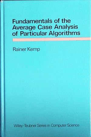 Immagine del venditore per Fundamentals of the Average Case Analysis of Particular Algorithms. venduto da Antiquariat Bookfarm