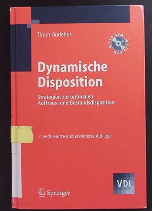 Bild des Verkufers fr Dynamische Disposition. Strategien Zur Optimalen Auftrags- Und Bestandsdisposition. zum Verkauf von Antiquariat Bookfarm