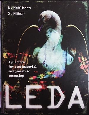 Seller image for LEDA. A platform for combinatorial and geometric computing. for sale by Antiquariat Bookfarm
