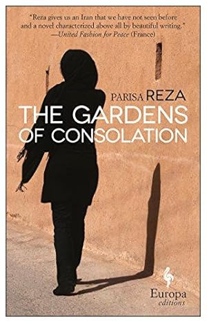 Seller image for The Gardens of Consolation for sale by WeBuyBooks