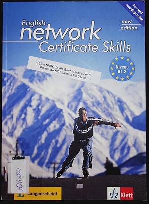 Imagen del vendedor de English network certificate skills. Niveau B1.2. a la venta por Antiquariat Bookfarm