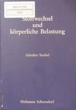 Bild des Verkufers fr Stoffwechsel und krperliche Belastung. Die Rolle der Katecholaminsulfate. zum Verkauf von Antiquariat Bookfarm