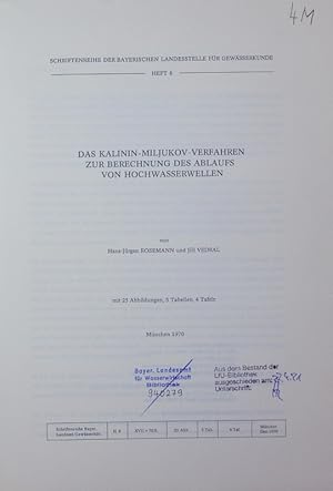 Seller image for Das Kalinin-Miljukov-Verfahren zur Berechnung des Ablaufs von Hochwasserwellen. Mit . 5 Tab. for sale by Antiquariat Bookfarm