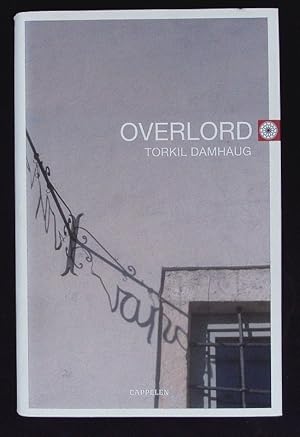 Seller image for Overlord. Roman. for sale by Antiquariat Bookfarm