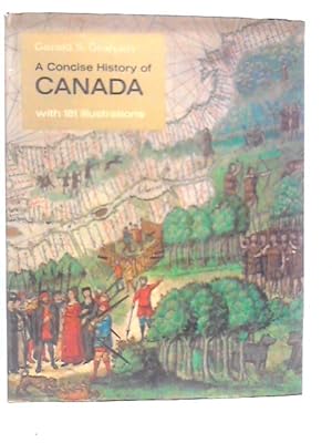 Imagen del vendedor de A Concise History of Canada a la venta por World of Rare Books