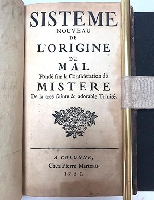 Rare, 1721, Origin of Evil | Sisteme nouveau de l'origine du mal. Fondé sur la consideration du m...