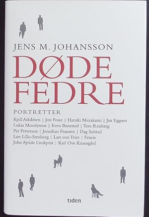 Seller image for Dde fedre. Portretter. for sale by Antiquariat Bookfarm